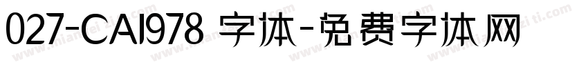 027-CAI978 字体字体转换